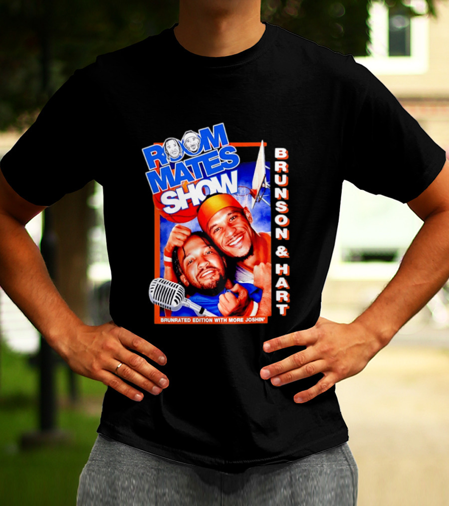 Roommates Show Brunson & Hart Brunrated Edition With More Joshin' New York Knicks T-Shirt