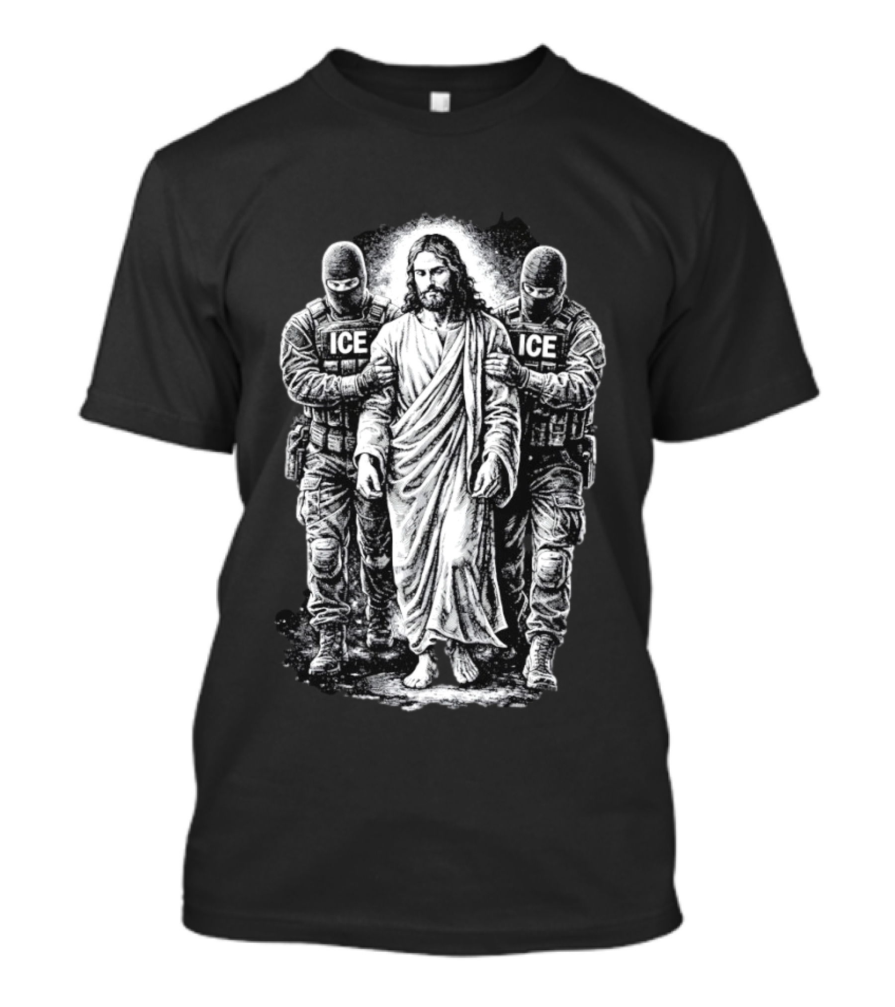 Jesus Arrested By ICE Agents Political Protest Immigrant Rights Satire T-Shirt
