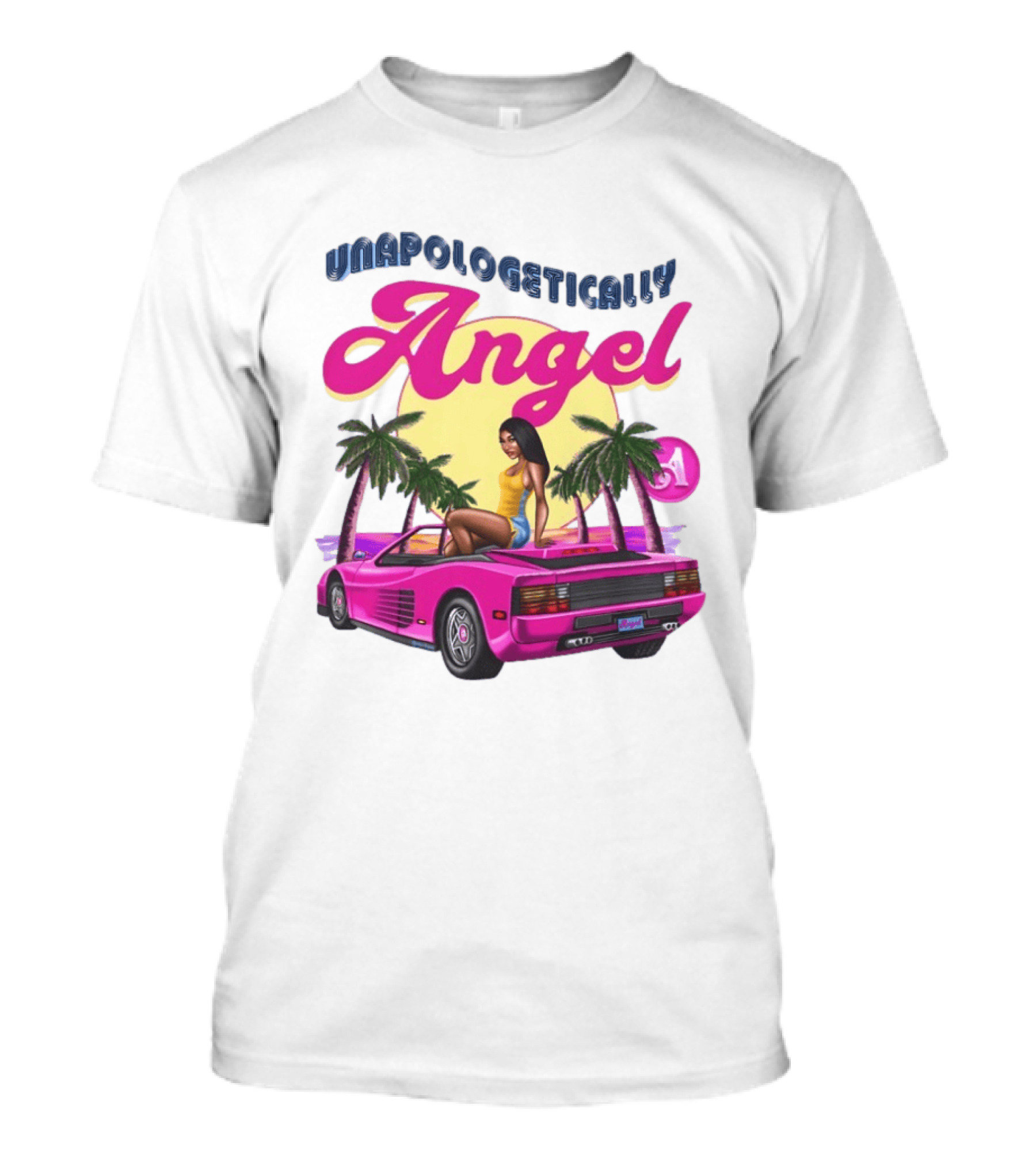 Unapologetically Angel Paradise Sunset With Pink Car And Palm Trees T-Shirt