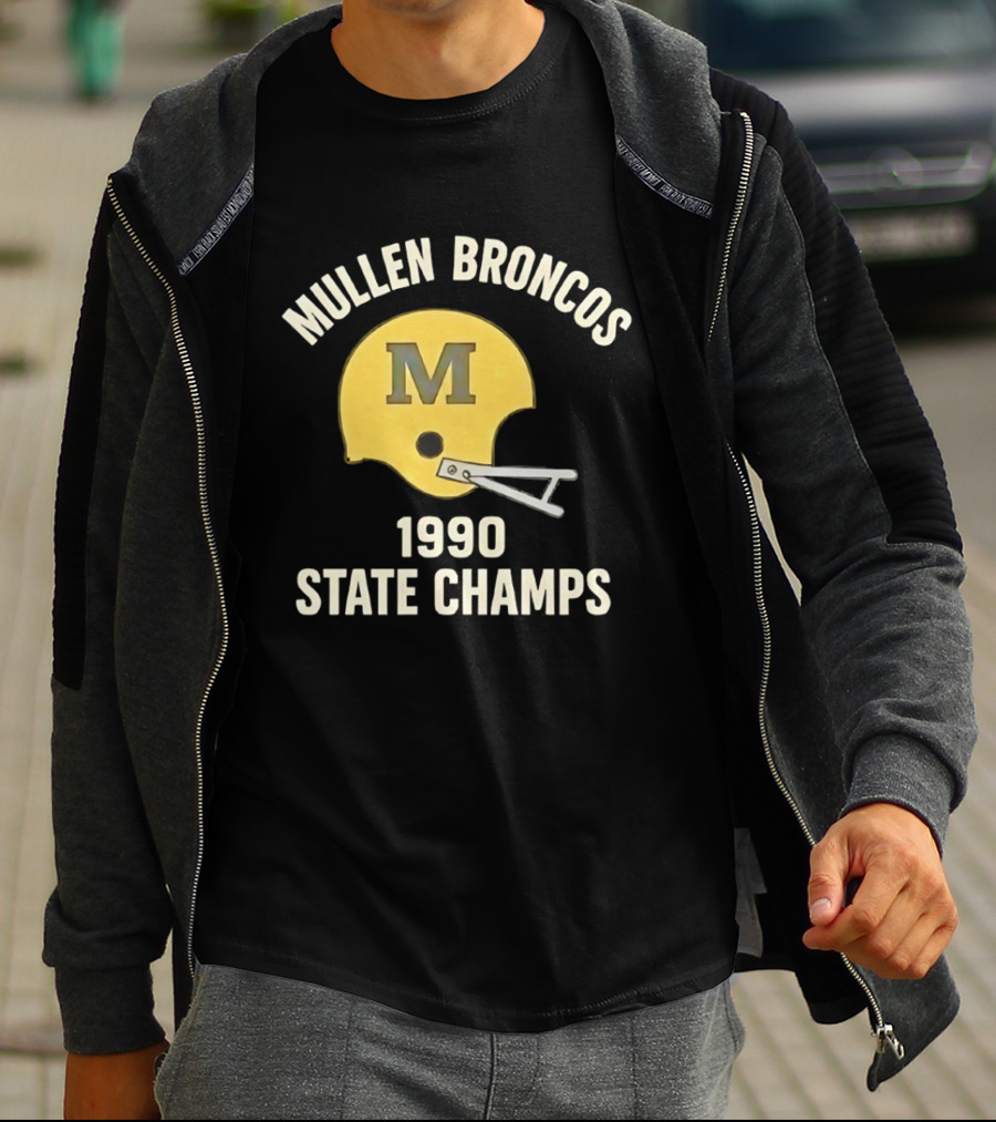 Mullen Broncos 1990 State Champs Football Helmet T-Shirt