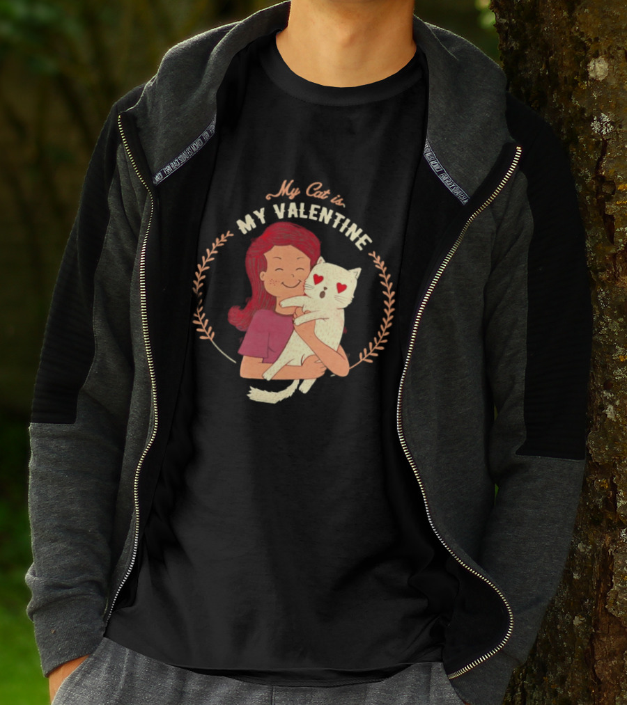 My Cat Is My Valentine Girl Hugging Heart Eyes Cat T-Shirt