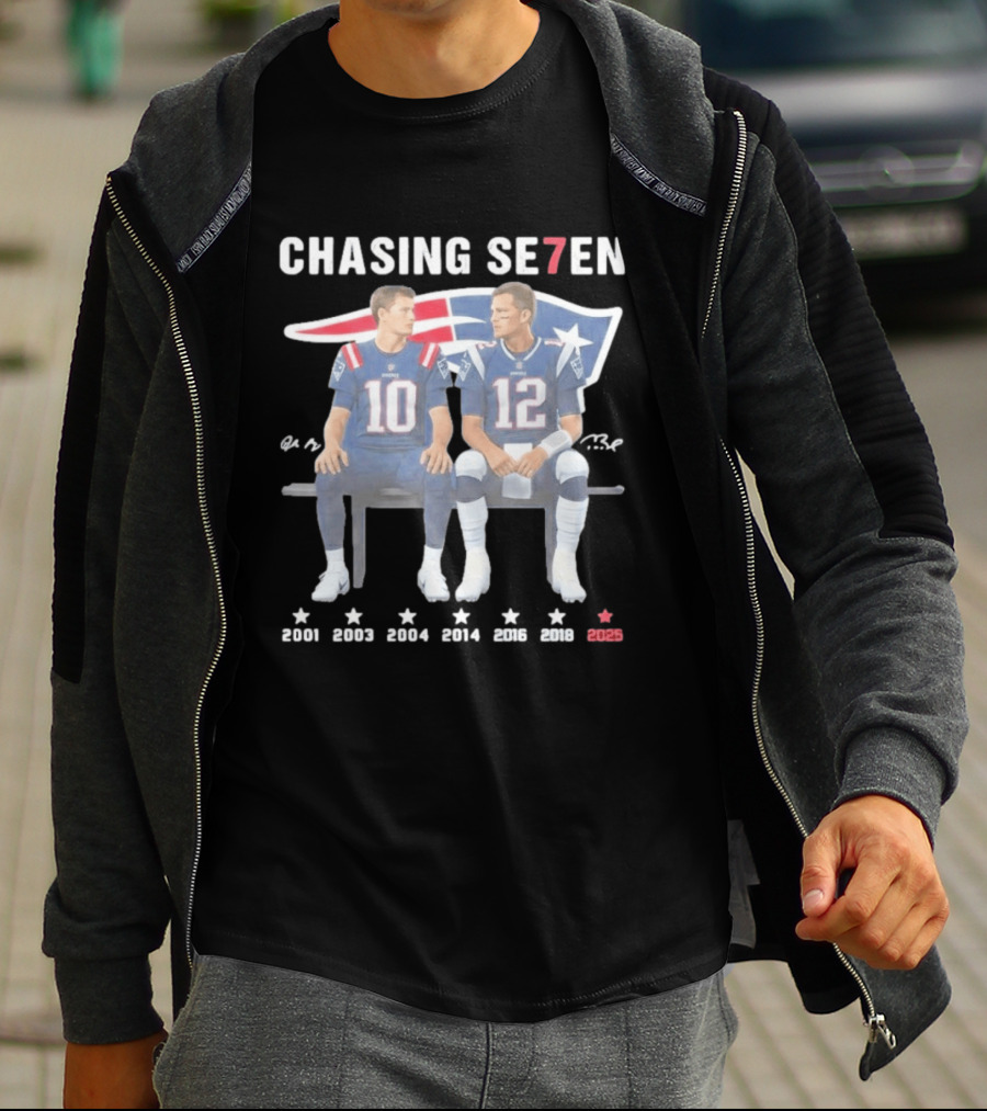 Chasing Se7en Drake Maye Tom Brady New England Patriots 2000 2003 2004 2005 2015 2017 2023 T-Shirt