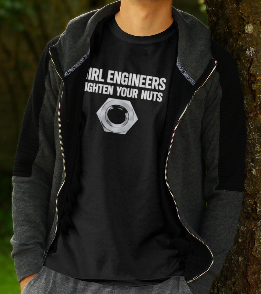 Girl Engineers Tighten Your Nuts Hex Nut T-Shirt
