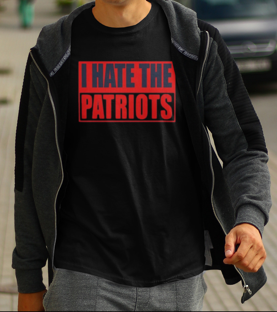 I Hate The Patriots Text Bold Red And Black T-Shirt