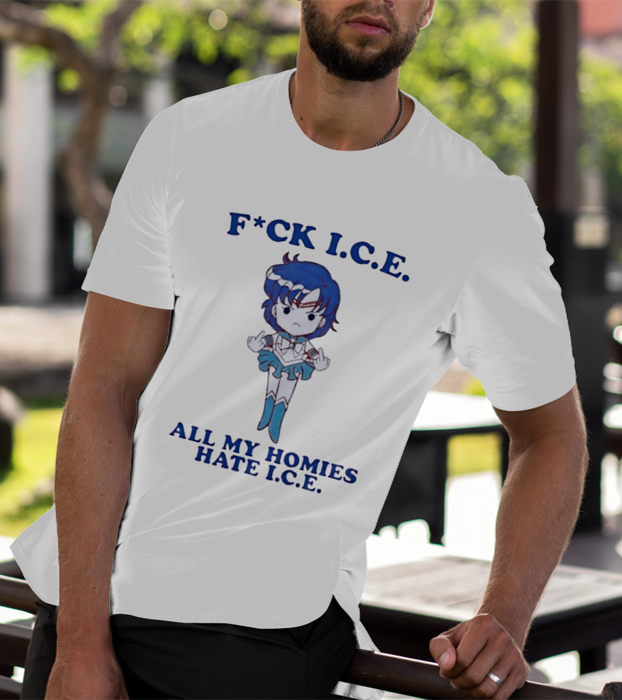 F*ck I.C.E. All My Homies Hate I.C.E. Sailor Mercury Middle Fingers T-Shirt