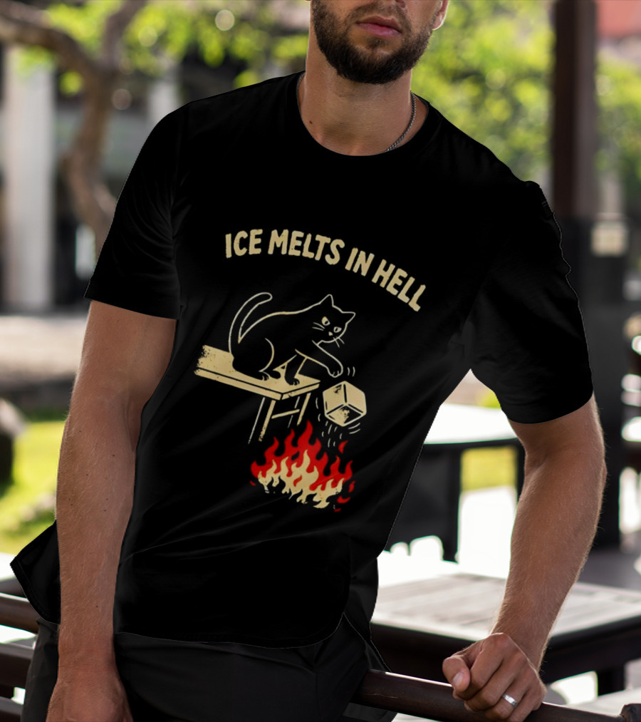Ice Melts In Hell Cat With Fire And Ice Cube T-Shirt