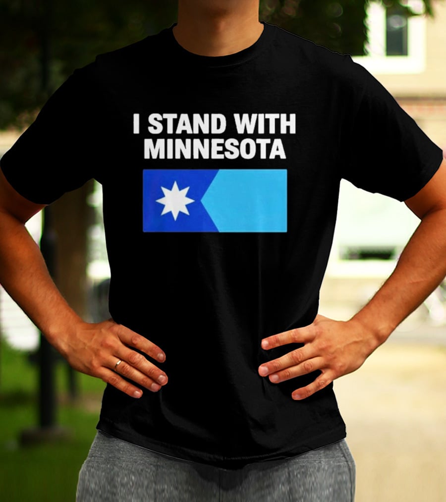 I Stand With Minnesota Flag Minnesota Strong T-Shirt