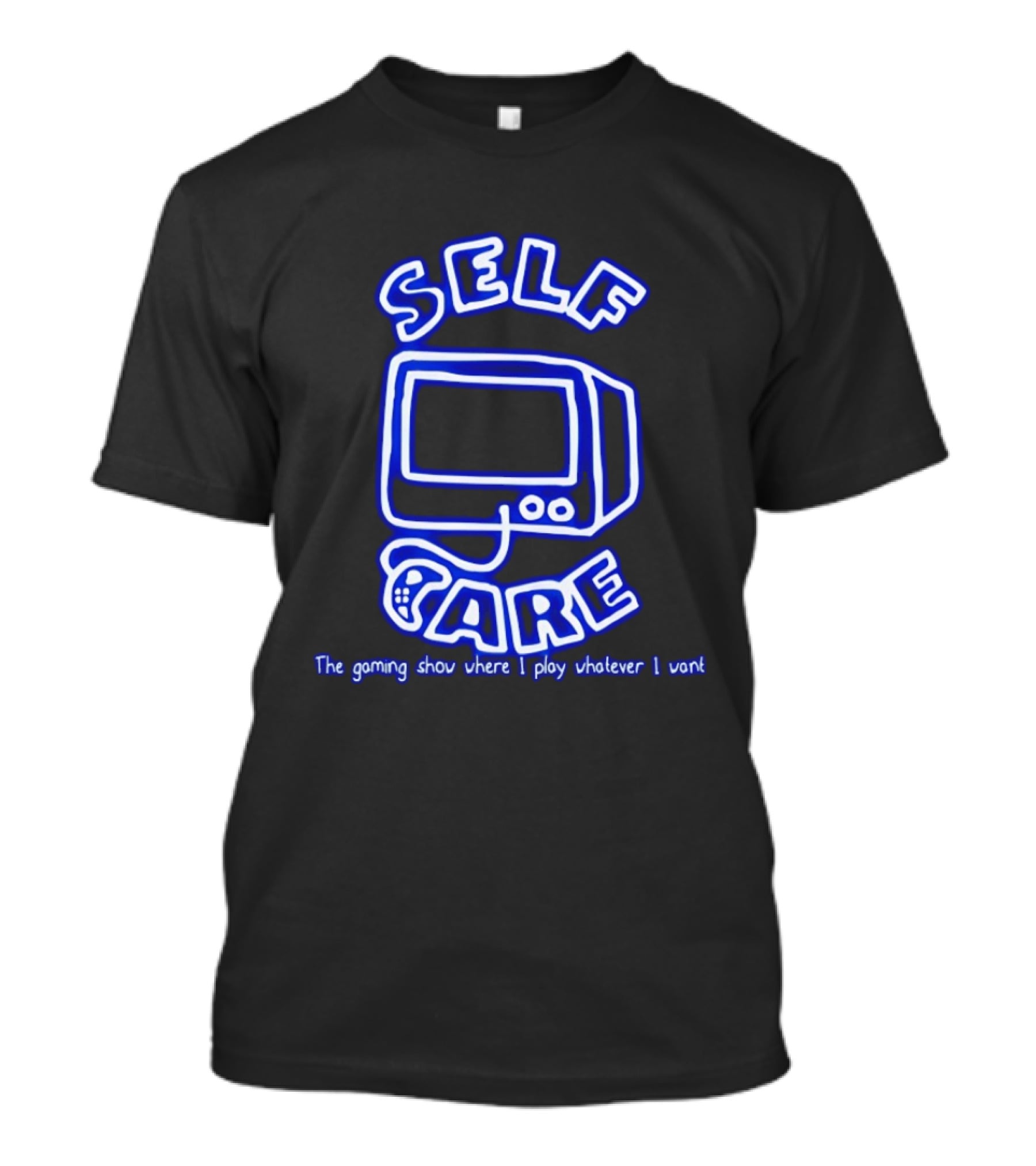 Self Care The Gaming Show Where I Play Whatever I Want Retro Gaming Console T-Shirt