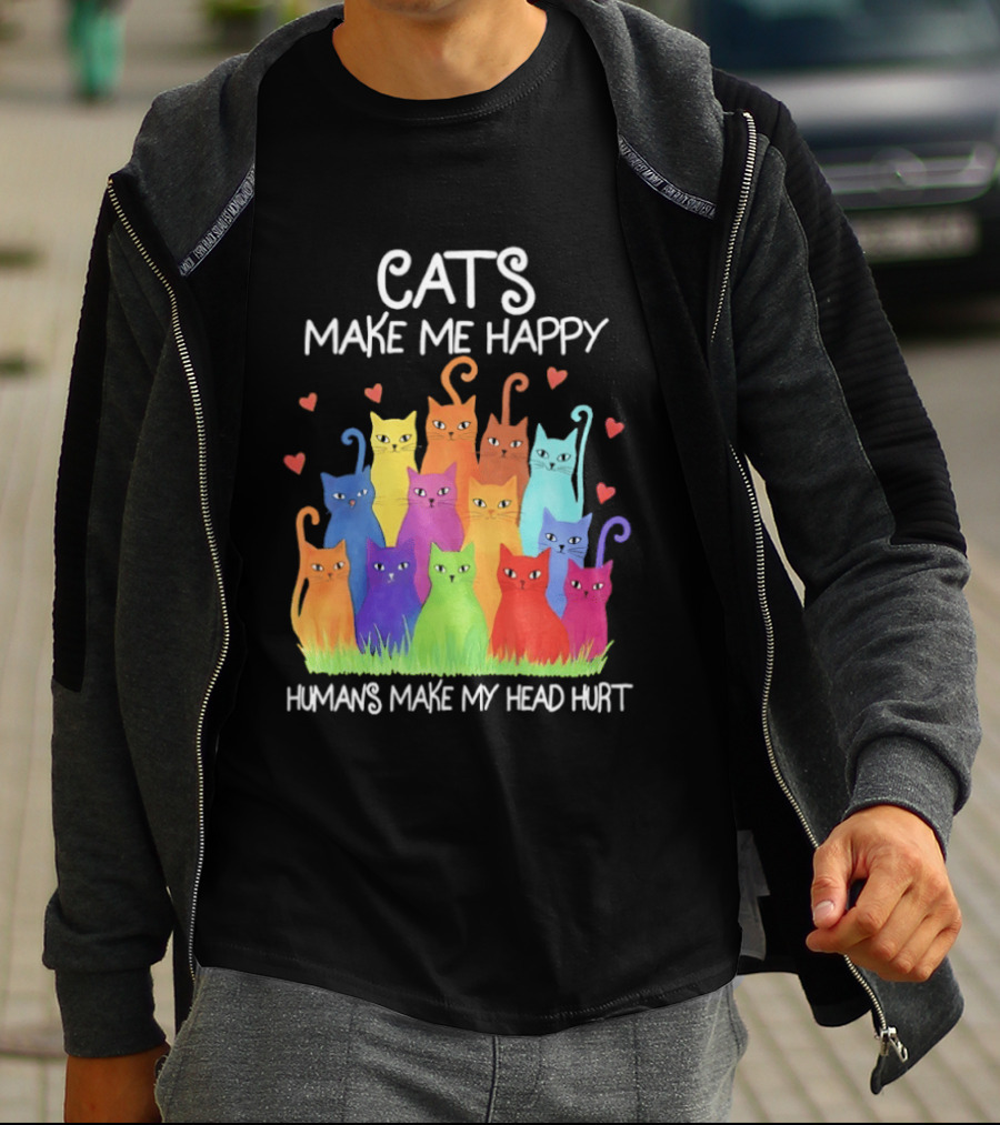 Cats Make Me Happy Humans Make My Head Hurt Colorful Rainbow Cats With Hearts T-Shirt