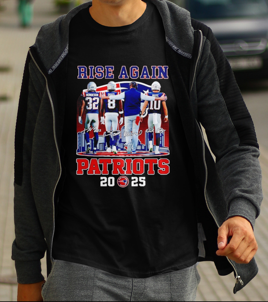Rise Again Patriots 2025 Henderson Diggs Maye Signatures T-Shirt