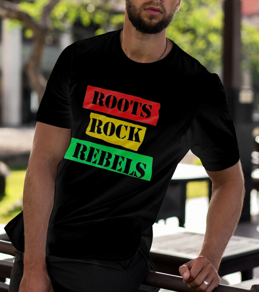 Roots Rock Rebels Reggae Rasta Vibes T-Shirt