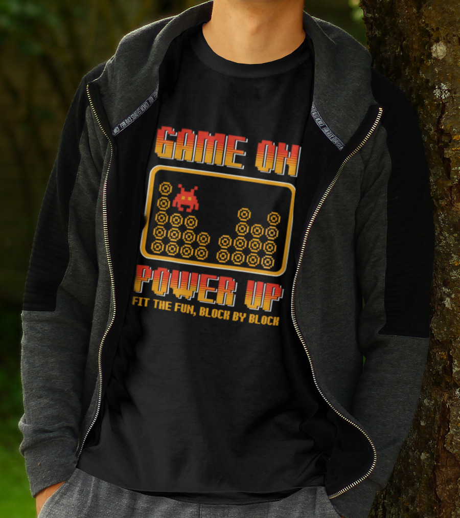 Game On Power Up Fit The Fun Block By Block Retro Gamer T-Shirt