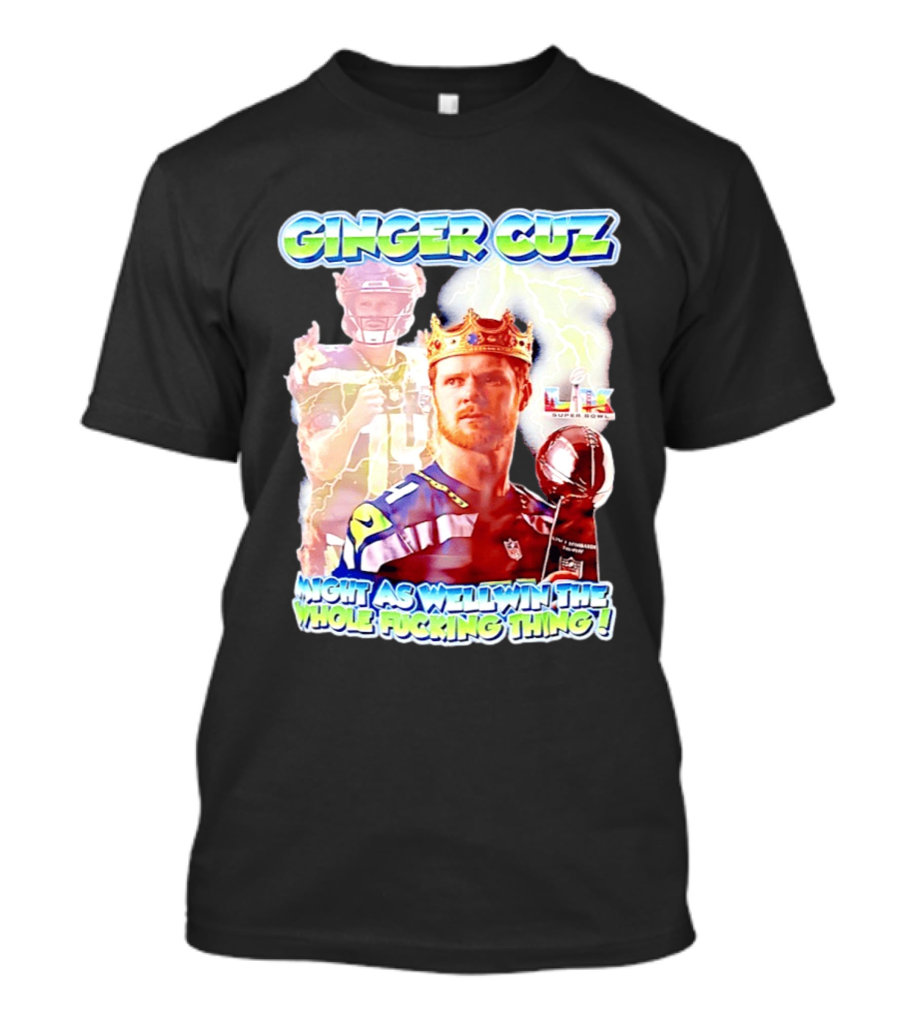 Ginger Cuz Sam Darnold Seattle Seahawks Might As Well Win The Whole Fcking Thing Super Bowl T-Shirt