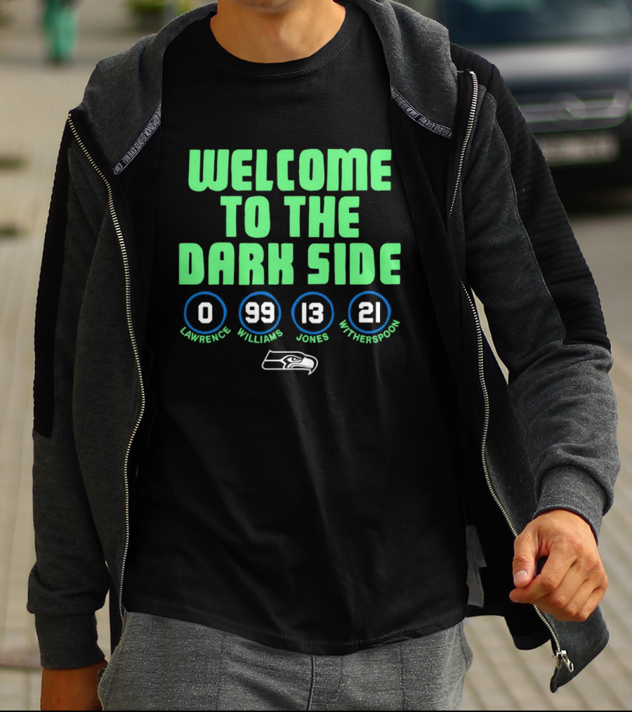 Welcome To The Dark Side Seahawks Lockett Reed Jones Witherspoon T-Shirt