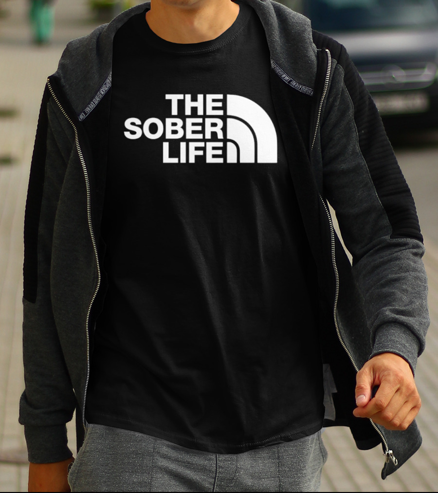 The Sober Life Parody The North Face T-Shirt