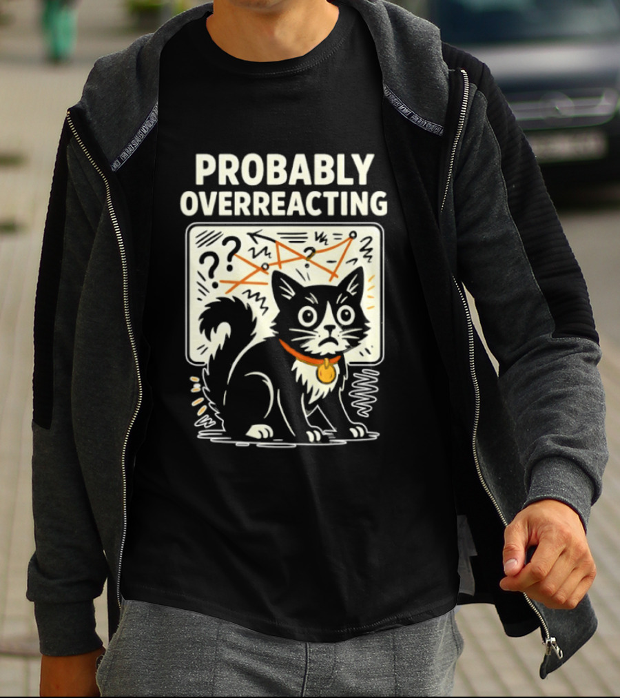 Tuxedo Cat Probably Overreacting Funny Chart Analysis T-Shirt