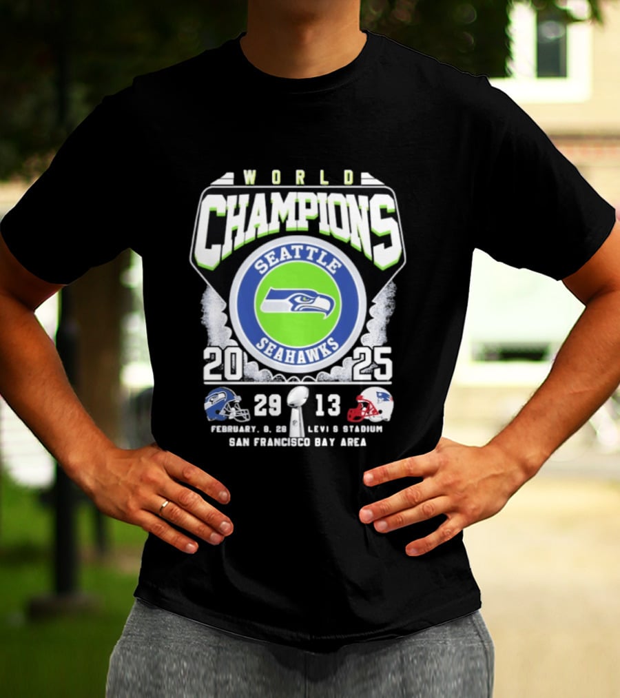 Seattle Seahawks World Champions 2025 Score 29 13 Levi's Stadium San Francisco Bay Area T-Shirt