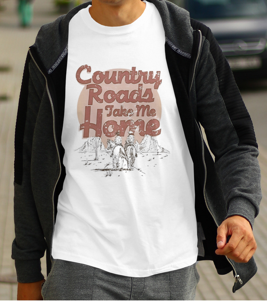 Country Roads Take Me Home Rustic Outdoor Adventure Scene T-Shirt