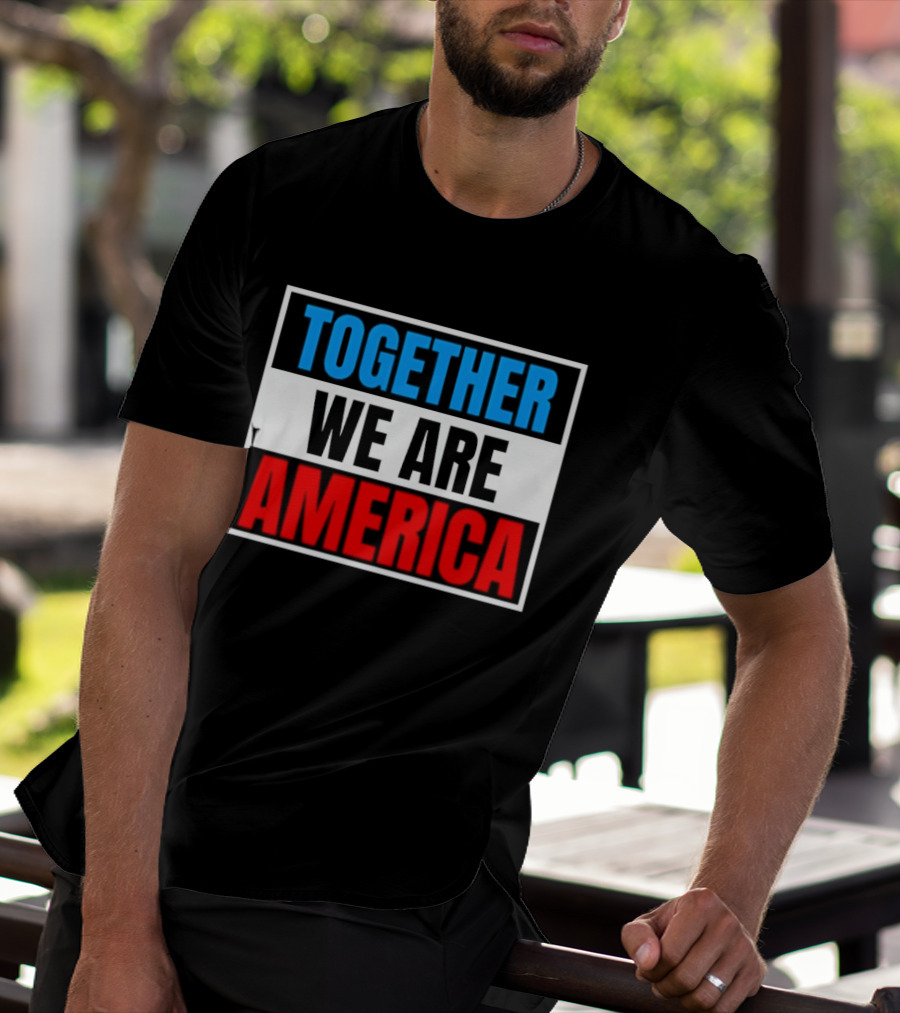 Together We Are America Bad Bunny Quotes T-Shirt