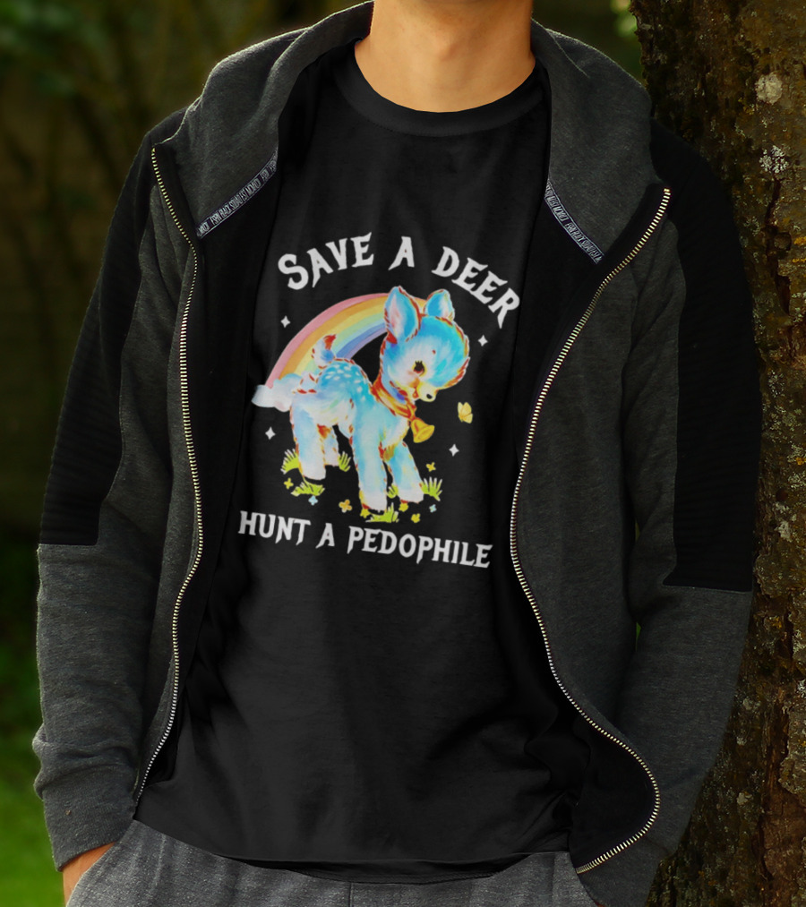 Rainbow Deer Save A Deer Hunt A Pedophile T-Shirt