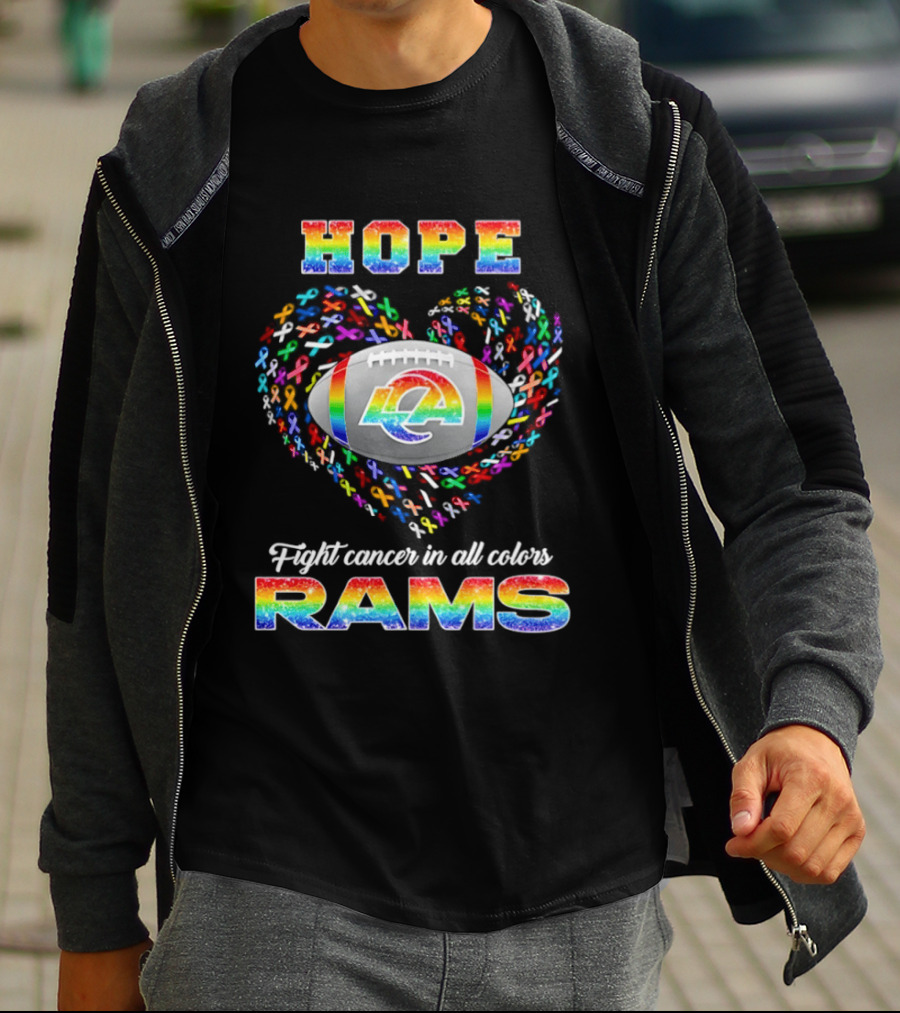 Hope Fight Cancer In All Colors Los Angeles Rams Rainbow T-Shirt