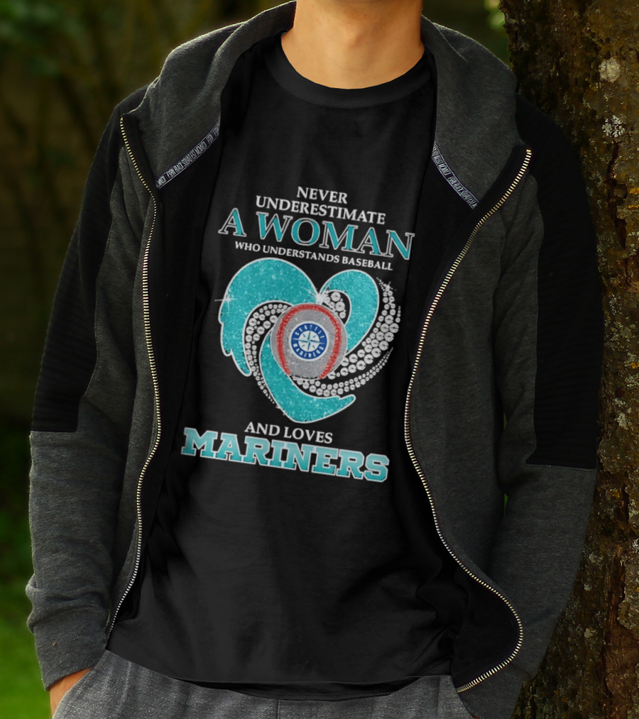 Never Underestimate A Woman Who Understands Baseball And Loves Mariners T-Shirt