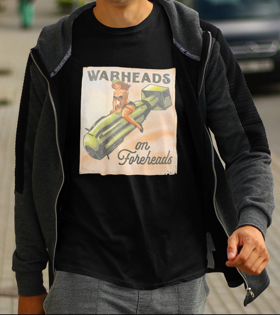 Warheads On Foreheads Retro Pin Up Style Bomb Art WWII Aesthetic T-Shirt
