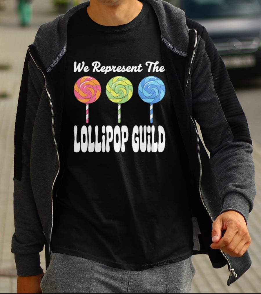 We Represent The Lollipop Guild Wizard Of Oz Classic Phrase With Colorful Lollipops T-Shirt