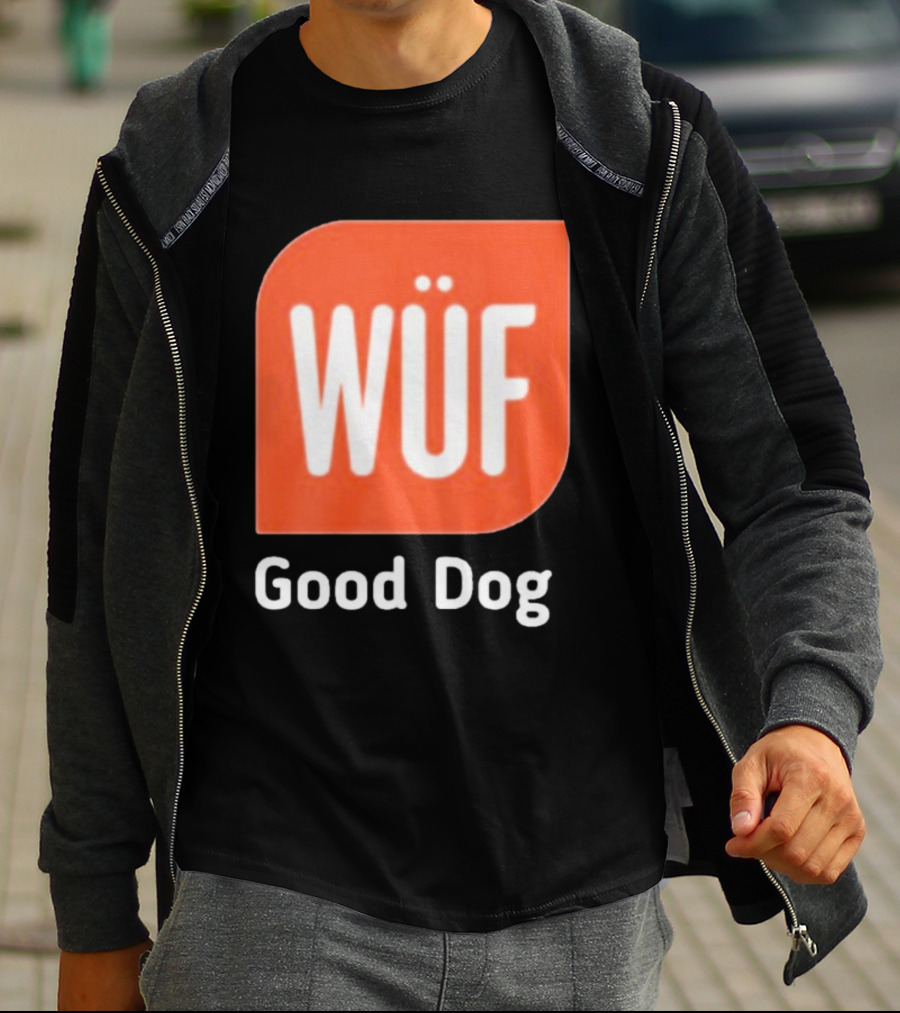 WÜF Good Dog 2026 T-Shirt