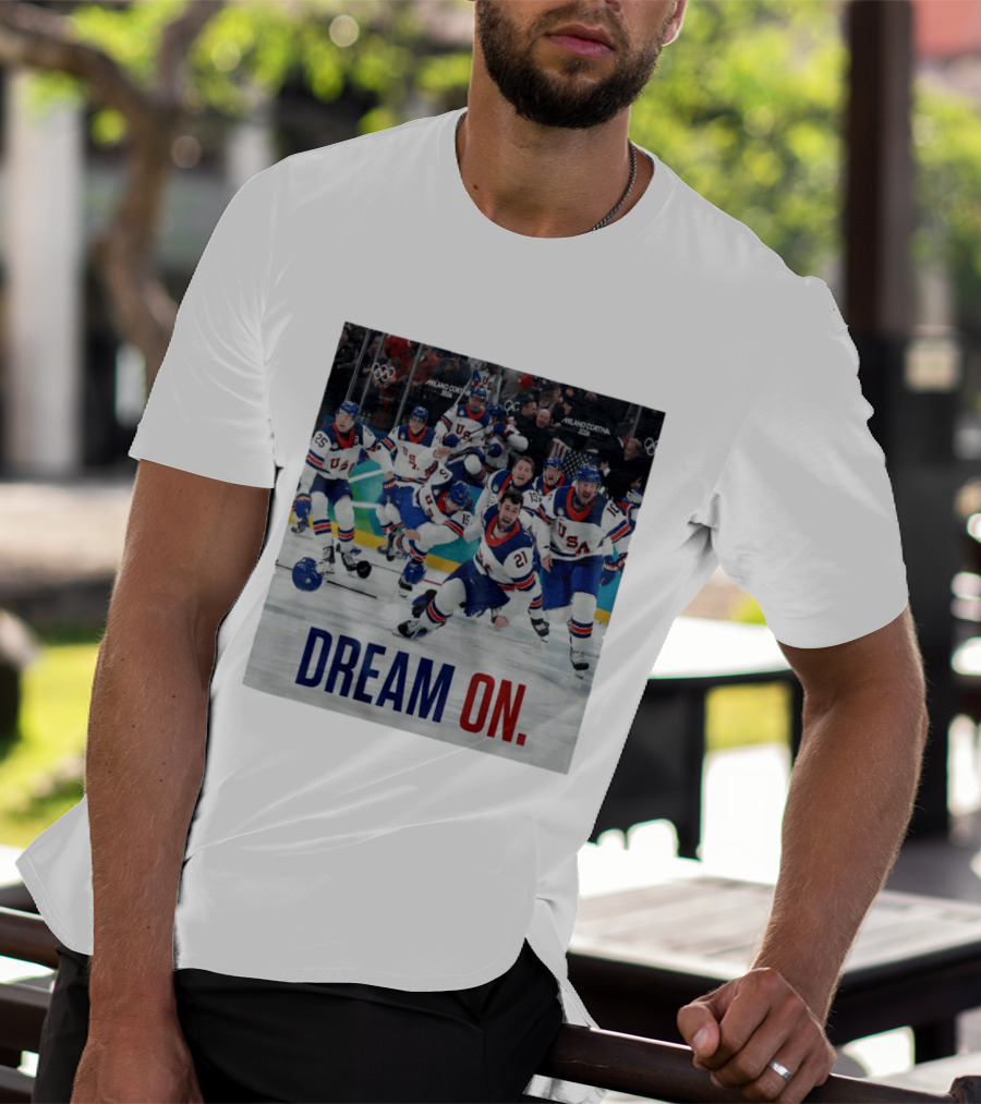 Milano Cortina 2026 Olympics USA Men's Ice Hockey Dream On T-Shirt