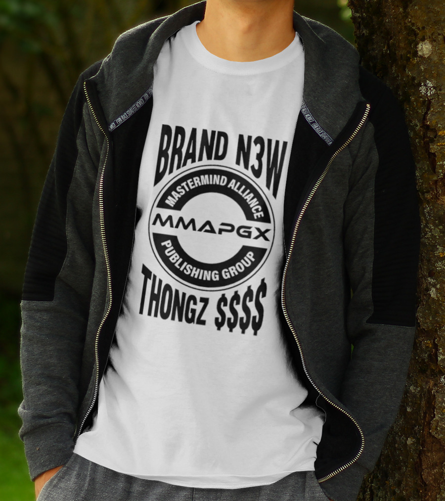 Mastermind Alliance Publishing Group MMAPGX Brand N3w Thongz $$$ T-Shirt