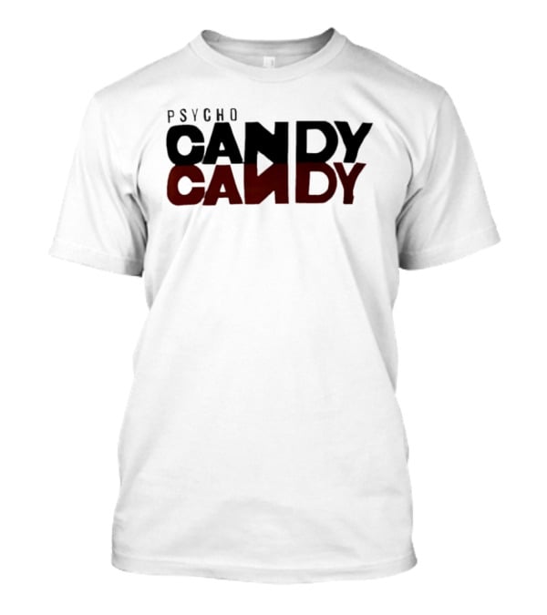 Psychocandy The Jesus And Mary Chain T-Shirt
