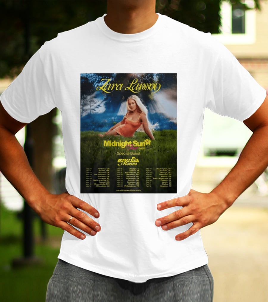 Zara Larsson Midnight Sun Tour 2026 Special Guest Moore Dates And Locations T-Shirt