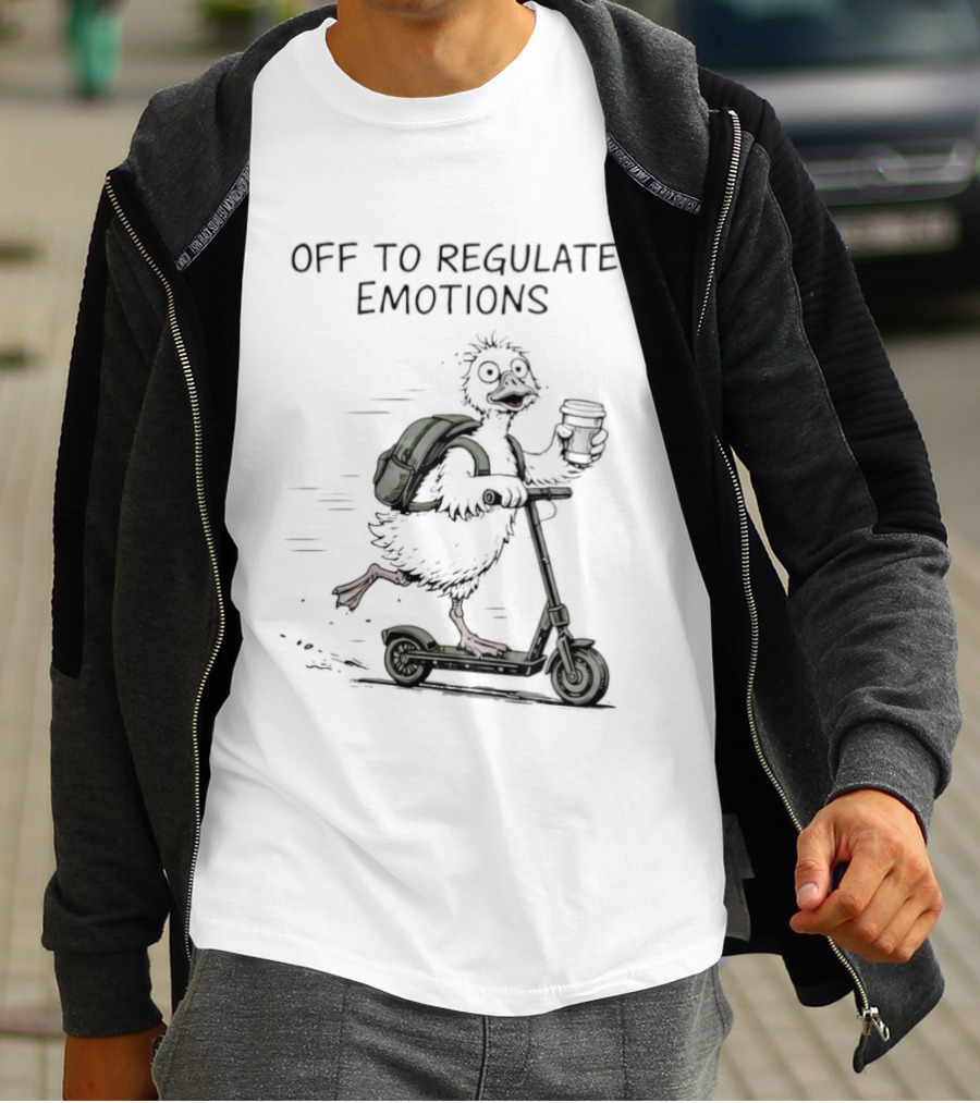 Off To Regulate Emotions Scooter Duck With Coffee T-Shirt