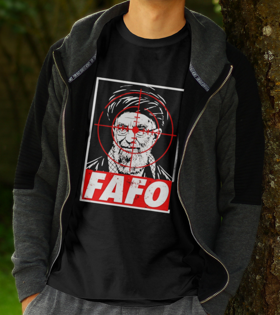 FAFO Ali Khamenei Target 2026 Aim T-Shirt