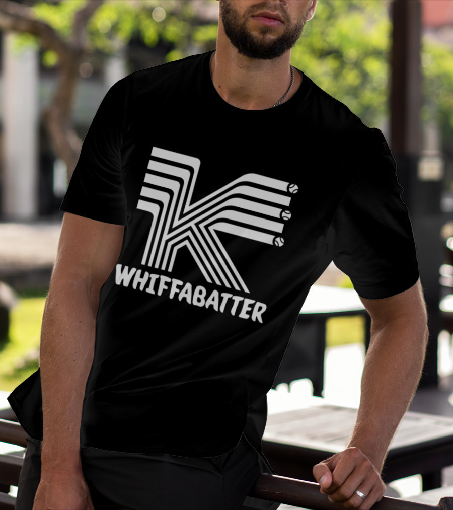 K Whiffabatter Baseball Strikeout T-Shirt
