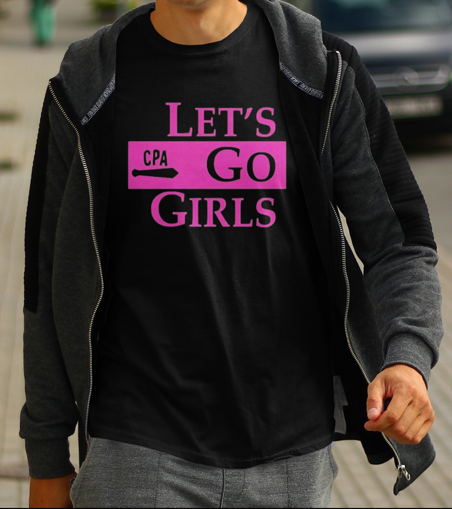 Let's Go Girls CPA Pink Text Fun Accountant T-Shirt