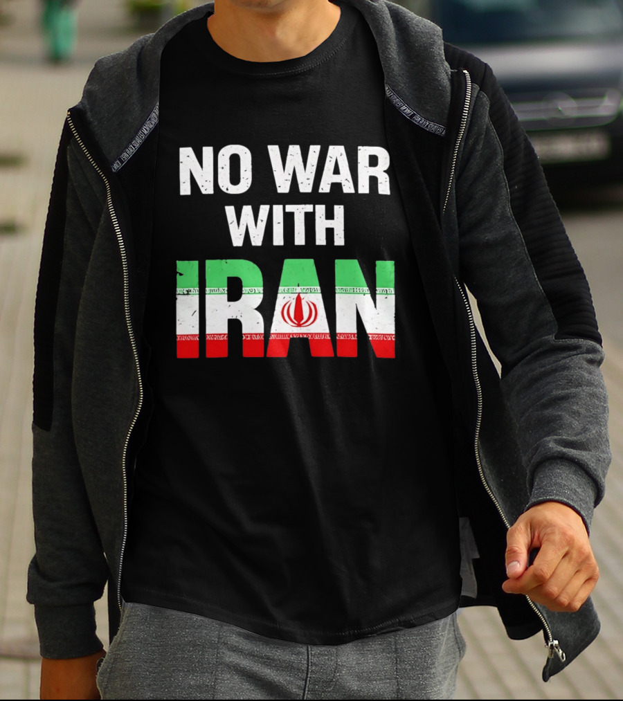 No War With Iran Peace Protest Iran Flag T-Shirt