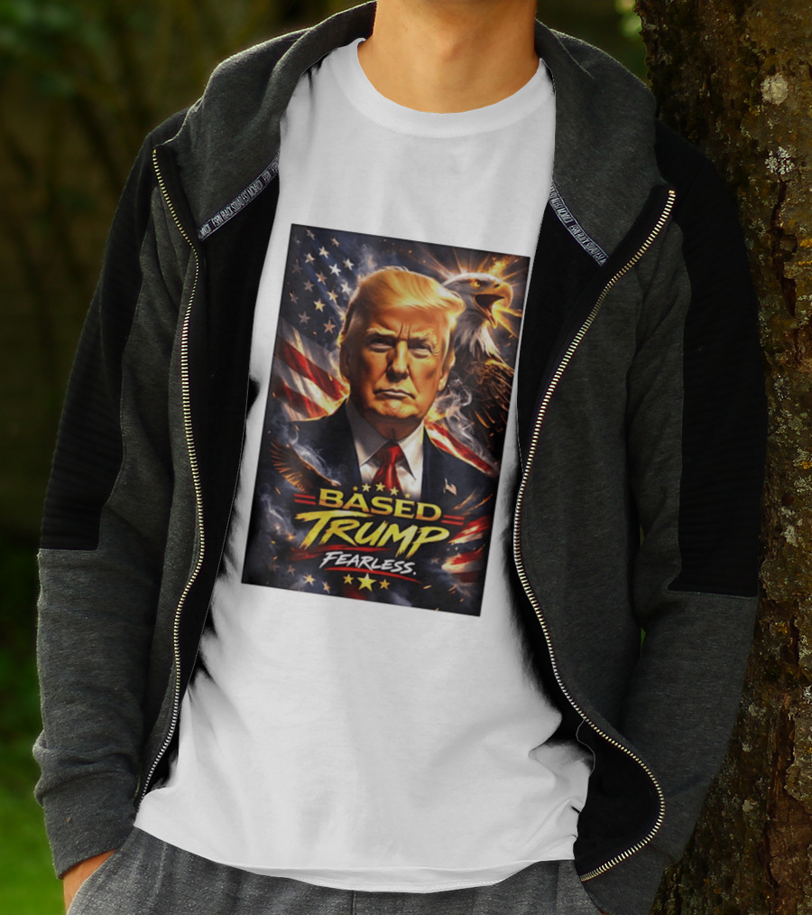 Based Trump Fearless American Flag Eagle T-Shirt