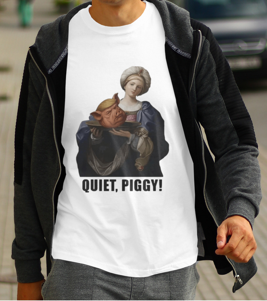 Original Saint Holding Pig Head Quiet Piggy Anti Trump T-Shirt