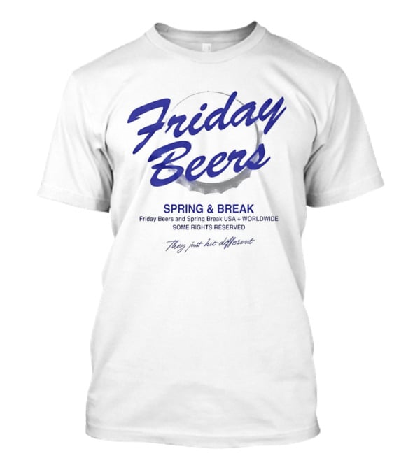 Friday Beers Spring Break USA Bottlecap Theme Play You Won't Remember T-Shirt