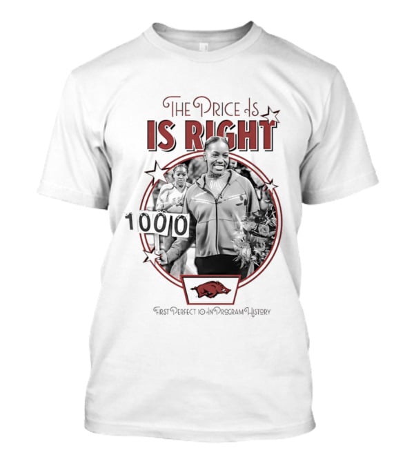 Morgan Price Arkansas Razorbacks The Price Is Right 1000 100 Perfect 10.0 Price Is Right T-Shirt