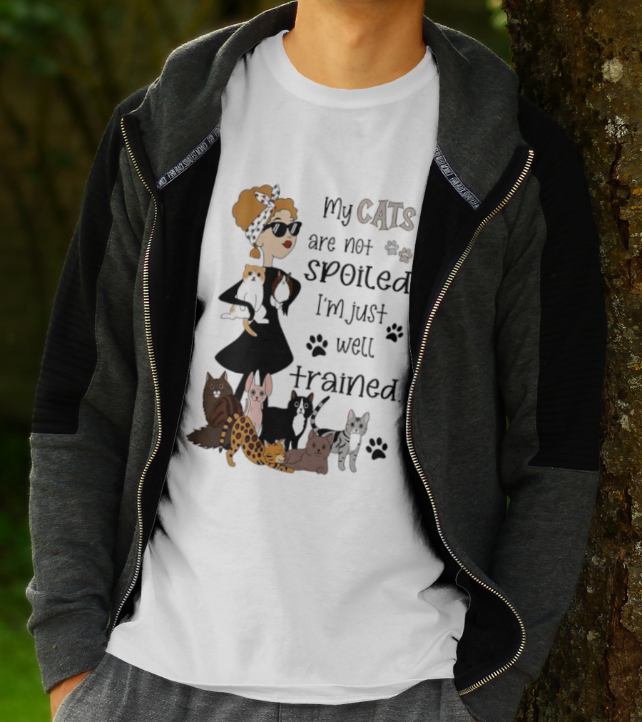 My Cats Are Not Spoiled I'm Just Well Trained Funny Cat Lady With Cute Cats And Paw Prints T-Shirt