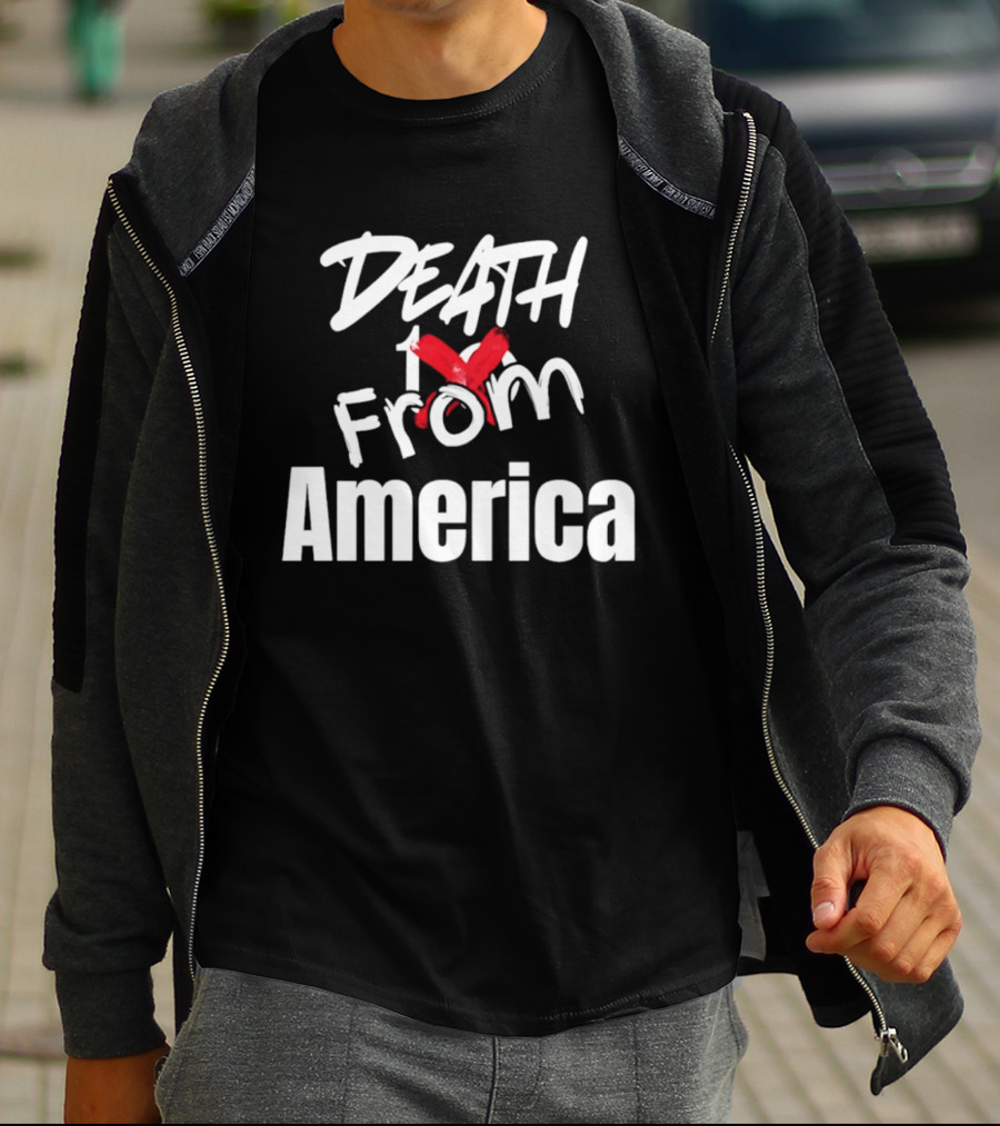 Death To From America 2026 T-Shirt