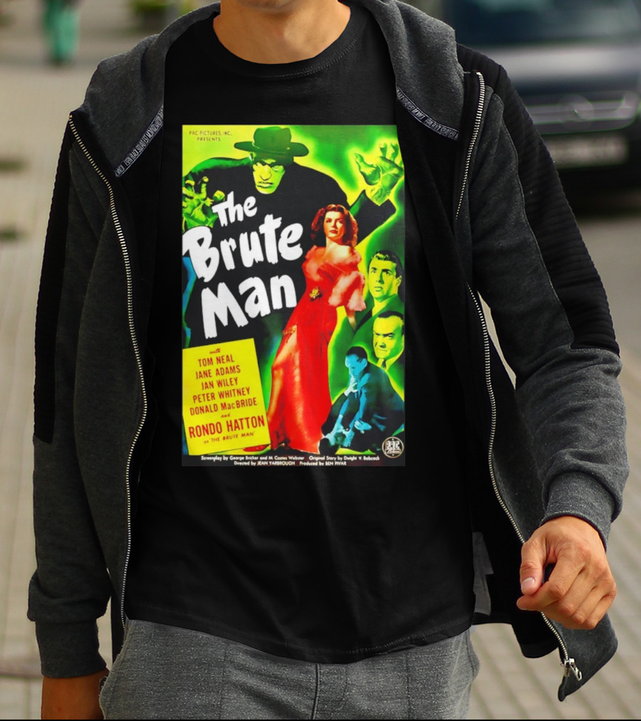 The Brute Man Rondo Hatton Tom Neal Jane Adams Jan Wiley Classic Horror Film T-Shirt