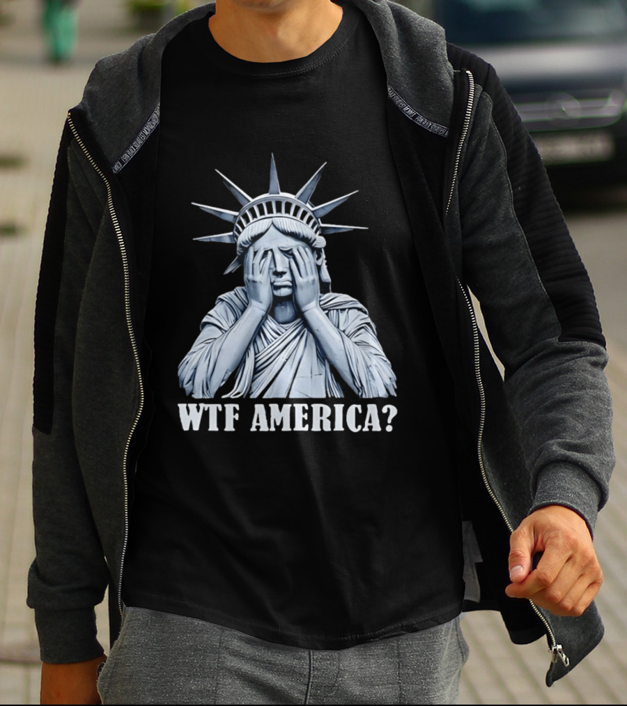 WTF America Statue Of Liberty Facepalm T-Shirt