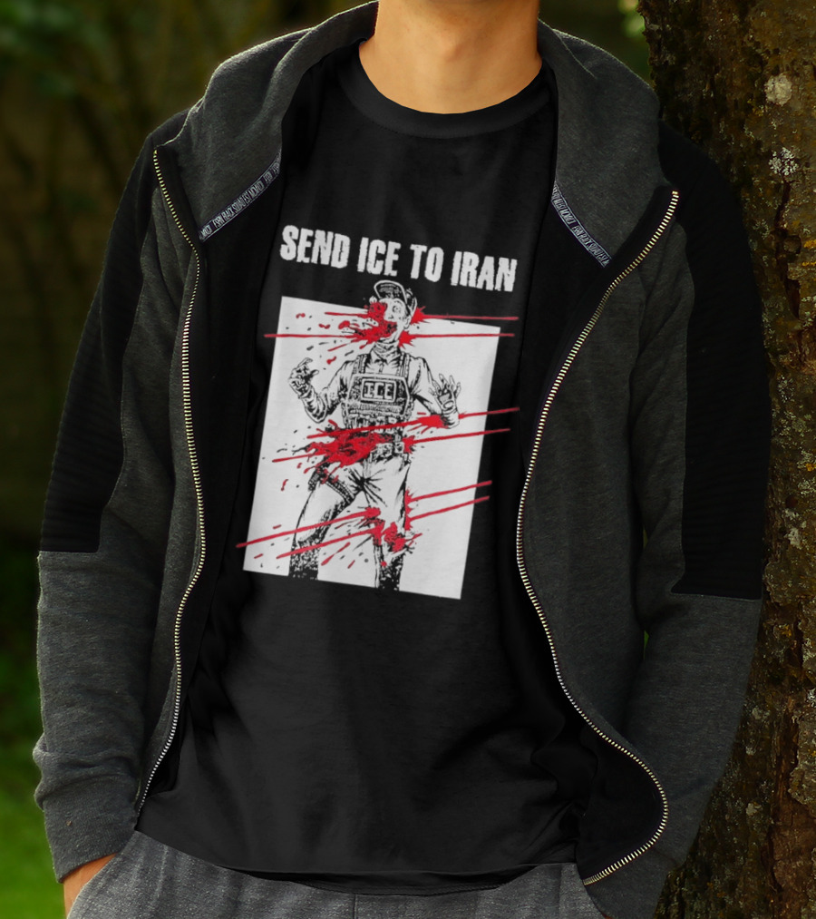 Send ICE To Iran Abolish ICE Caricature Political Message T-Shirt