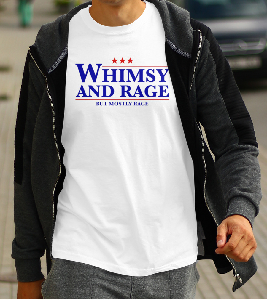 Whimsy And Rage But Mostly Rage Three Stars T-Shirt