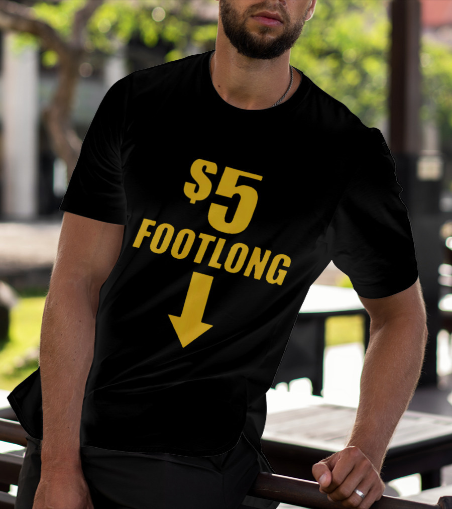 $5 Footlong Classic Arrow T-Shirt