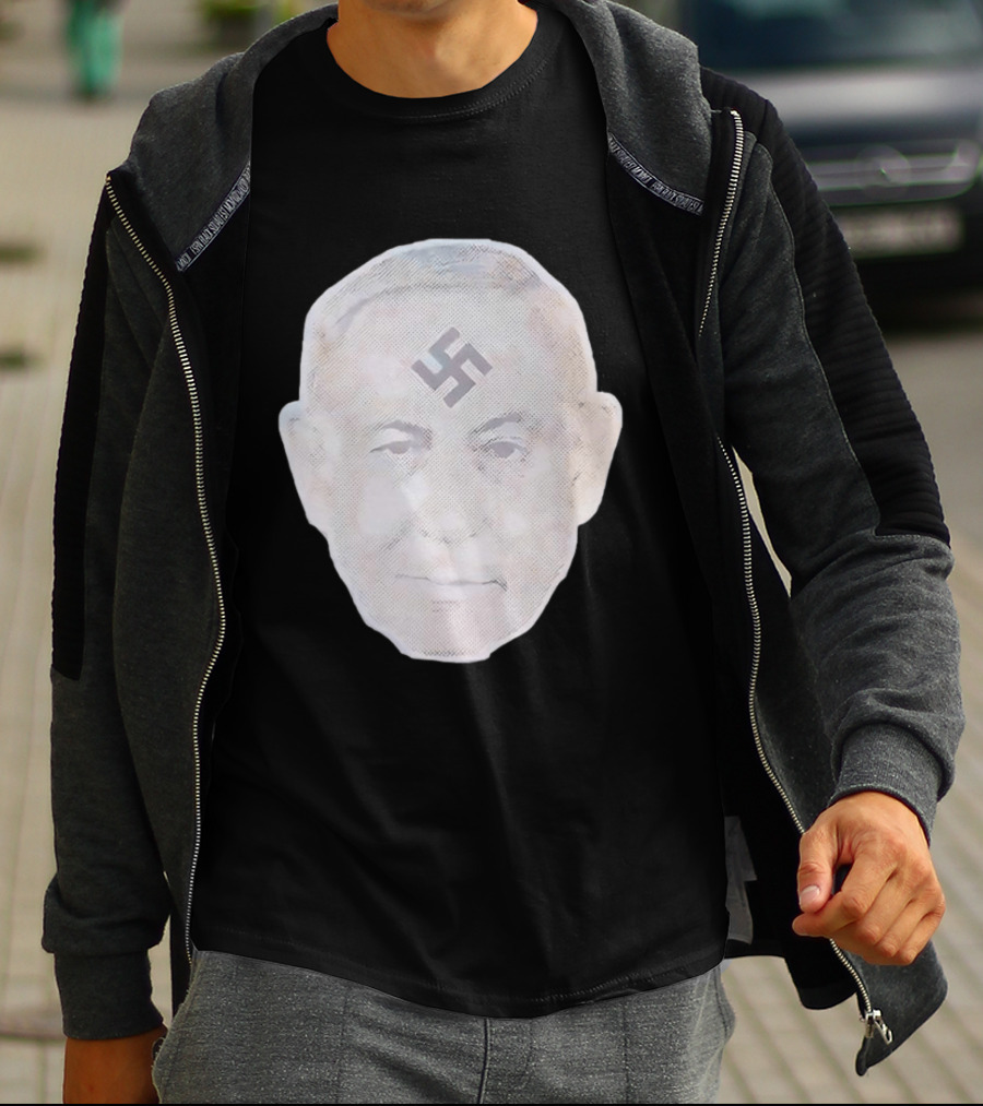 Benjamin Netanyahu With Nazi Swastikas T-Shirt